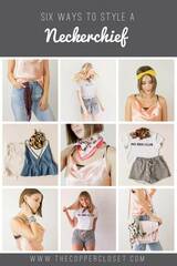 6 WAYS TO STYLE A NECKERCHIEF
